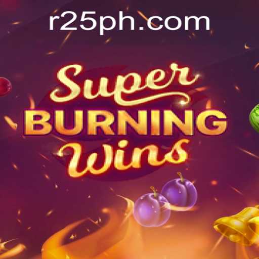 Discover the Thrills of SuperBurningWins